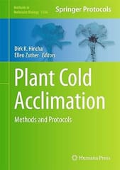 Plant Cold Acclimation Methods And Protocols 2014 By Hincha D K