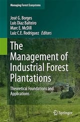 The Management Of Industrial Forest Plantations 2014 By Borges J B