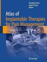 Atlas Of Implantable Therapies For Pain Management 2nd Edition 2016 By Deer T R