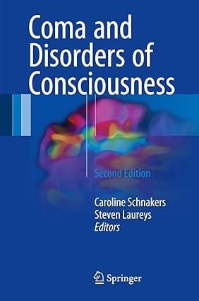 Coma And Disorders Of Consciousness 2nd Edition 2018 By Schnakers C