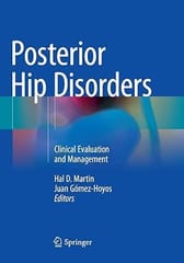 Posterior Hip Disorders Clinical Evaluation And Management 2019 By Martin H D