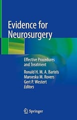 Evidence For Neurosurgery Effective Procedures And Treatment 2019 By Bartels R.H