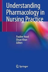 Understanding Pharmacology In Nursing Practice 2020 By Hood P.