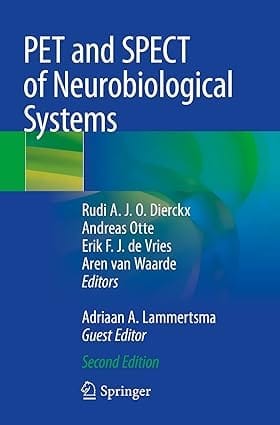 Pet And Spect Of Neurobiological Systems 2nd Edition 2021 By Dierckx R A J O