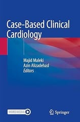 Case Based Clinical Cardiology 2021 By Maleki M.