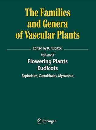 The Families And Genera Of Vascular Plants 2011 by Kubitzki K.