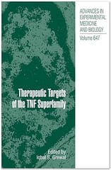 Therapeutic Targets Of The Tnf Superfamily 2009 by Grewal I.S.
