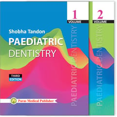 Paediatric Dentistry 3rd Edition 2018 ( 2 Volume Set ) By Shobha Tandon