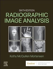 Radiographic Image Analysis 6th Edition 2024 By McQuillen Martensen