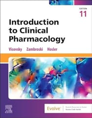Introduction to Clinical Pharmacology  11th Edition 2024 By Visovsky, Constance G