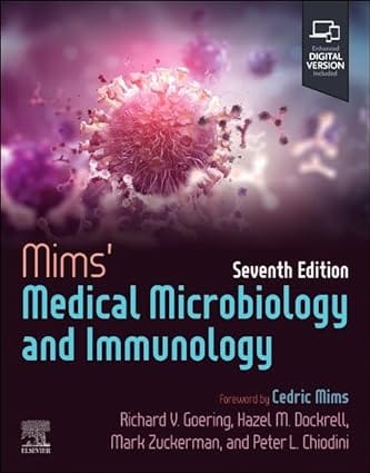 Mims' Medical Microbiology and Immunology, 7th Edition 2024 By Goering