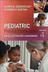 Pediatric Physical Examination An Illustrated Handbook  4th Edition 2024 By Duderstadt, Karen G.