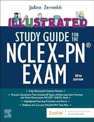 Illustrated Study Guide for the NCLEX PN Exam  10th Edition 2024 By Zerwekh, JoAnn