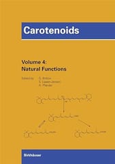 Carotenoids, Vol 4: Natural Functions 2006 By Britton G