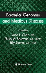 Bacterial Genomes And Infectious Diseases 2006 By Chan V L