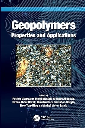 Geopolymers Properties And Applications 2024 By Vizureanu P