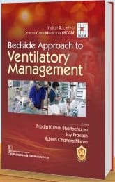 Bedside Approach to Ventilatory Management 1st Edition 2024 By Pradip Kumar Bhattacharya