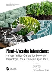 Plant Microbe Interactions Harnessing Next Generation Molecular Technologies For Sustainable Agriculture 2023 By Sahu J