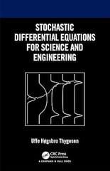 Stochastic Differential Equations For Science And Engineering 2023 By Thygesen U H