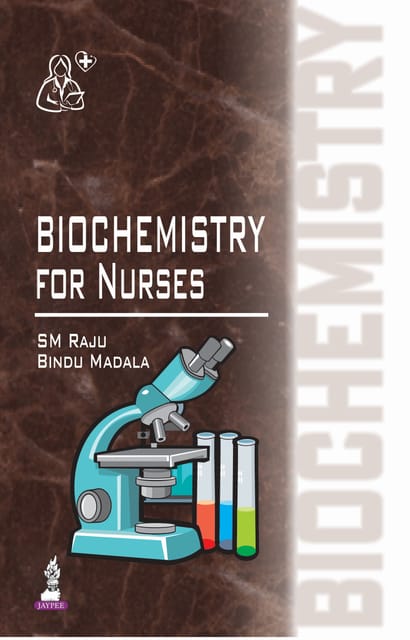 Biochemistry For Nurses 1st Reprint Edition 2024 By Raju