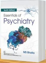 Essentials of Psychiatry 10th Edition 2024 By MS Bhatia