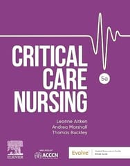 Critical Care Nursing Includes Elsevier Adaptive Quizzing For Critical Care Nursing With Access Code 5th Edition 2024 By Aitken L