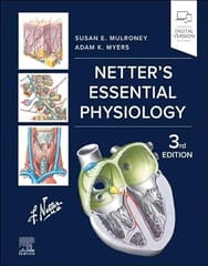 Netters Essential Physiology With Access Code 3rd Edition 2025 By Mulroney S E