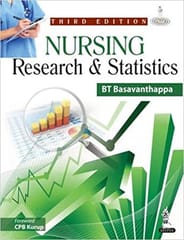 Nursing Research & Statistics 3rd Reprint Edition 2024 By Basavanthappa Bt