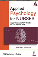 Applied Psychology For Nurses 2nd Reprint Edition 2024 By An Venkatesh Reddy