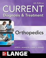 Current Diagnosis And Treatment Orthopedics 6th Edition 2021 By Mcmahon P J