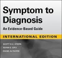 Symptom To Diagnosis An Evidence Based Guide 4th Edition International Edition 2020 By Stern S Dc