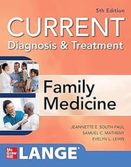 Current Diagnosis And Treatment In Family Medicine 5th Edition International Edition 2020 By South-Paul J E