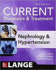 Current Diagnosis And Treatment Nephrology And Hypertension 2nd Edition International Edition 2017 By Lerma