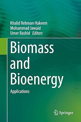 Biomass And Bioenergy Applications 2014 By Hakeem K R