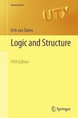 Logic And Structure 5th Edition 2013 By Dalen D V