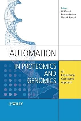 Automation In Proteomics And Genomics 2009 By Alterovitz G