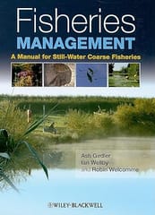 Fisheries Management - A Manual For Still-Water Coarse Fisheries 2010 By Bellinger