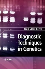 Diagnostic Techniques In Genetics 2006 By Serre