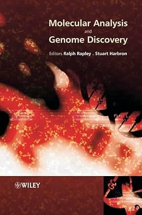 Molecular Analysis And Genome Discovery 2004 By Freeman,Hills,Hills B,Hinchliffe,Moller,Rapley,Rapley R ,Roberts,Roberts J,Sinton C W ,Sorenson,Sorenson W R,Wilson,Wilson D A ,Zhang,Zhang W