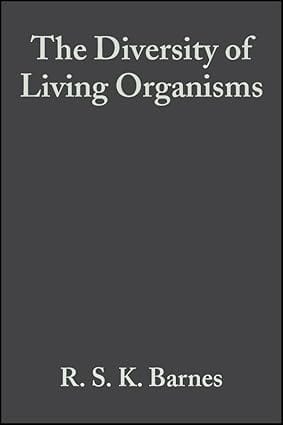 Diversity Of Living Organisms 1998 By Barnes