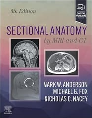 Sectional Anatomy by MRI and CT 5th Edition 2024 By Mark W Anderson