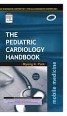 the Pediatric Cardiology Handbook 4th Edition 2012 By Park M K