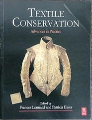 Textile Conservation Advances In Practice 2010 By Bersten