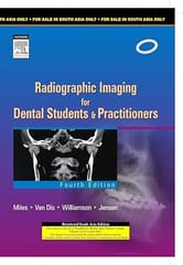 Radiographic Imaging For Dental Students And Practitioners 4th Edition 2009 By Miles