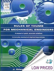 Rules Of thumb For Mechanical Engineers A Manual Of Quick Accurate Solutions To Everyday Mechanical Engineering Problems 2008 By Brenner