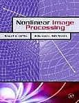 Nonlinear Image Processing 2007 By Mitra