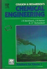Coulson And Richardsons Chemical Engineering Solutions For Vol 1 2006 By Backhurst J R