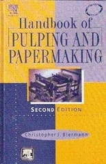 Handbook Of Pulping And Papermaking 2nd Edition 2005 By Biermann