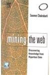 Mining the Web: Discovering Knowledge From Hypertext Data 2005 By Chakrabarti S