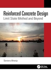 Reinforced Concrete Design Limit State Method And Beyond 2024 By Bhanja S